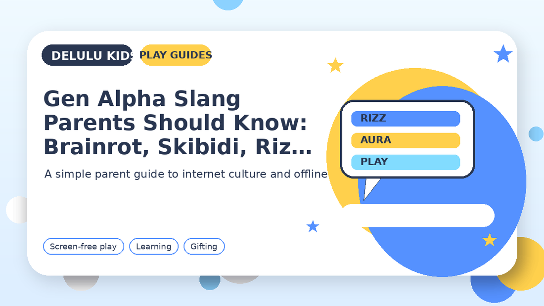Delulu Kids Play Guides featured image for Gen Alpha Slang Parents Should Know