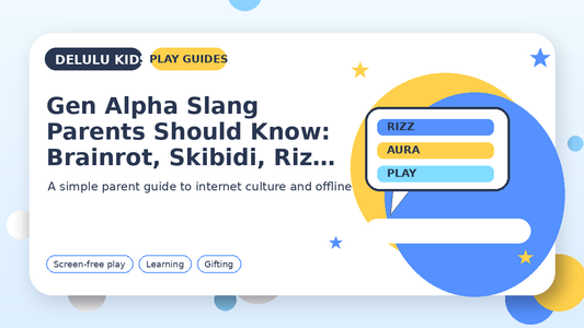 Delulu Kids Play Guides featured image for Gen Alpha Slang Parents Should Know