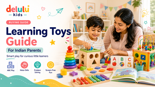 Delulu Kids Learning Toys Guide for Indian Parents blog banner